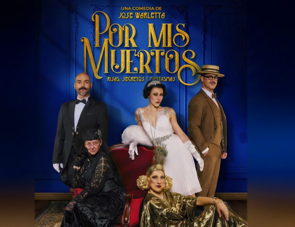 Cartel oficial del espectáculo teatral Por mis muertos en el Teatro Lara, con diseño de iluminación de Juanjo Llorens.